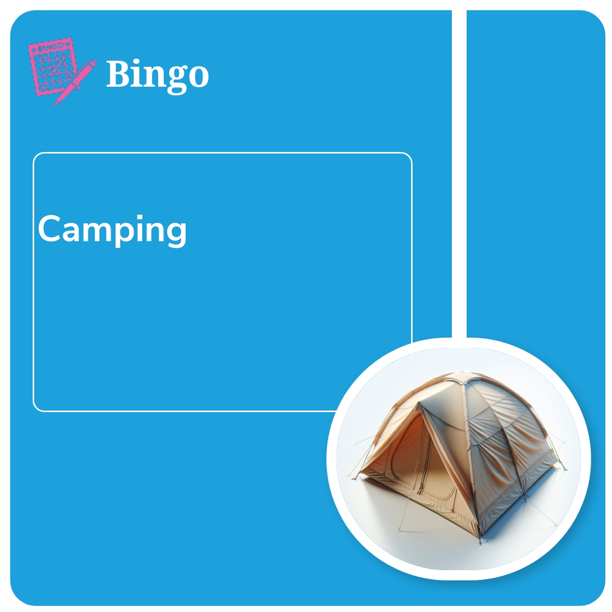 Biongó: Camping