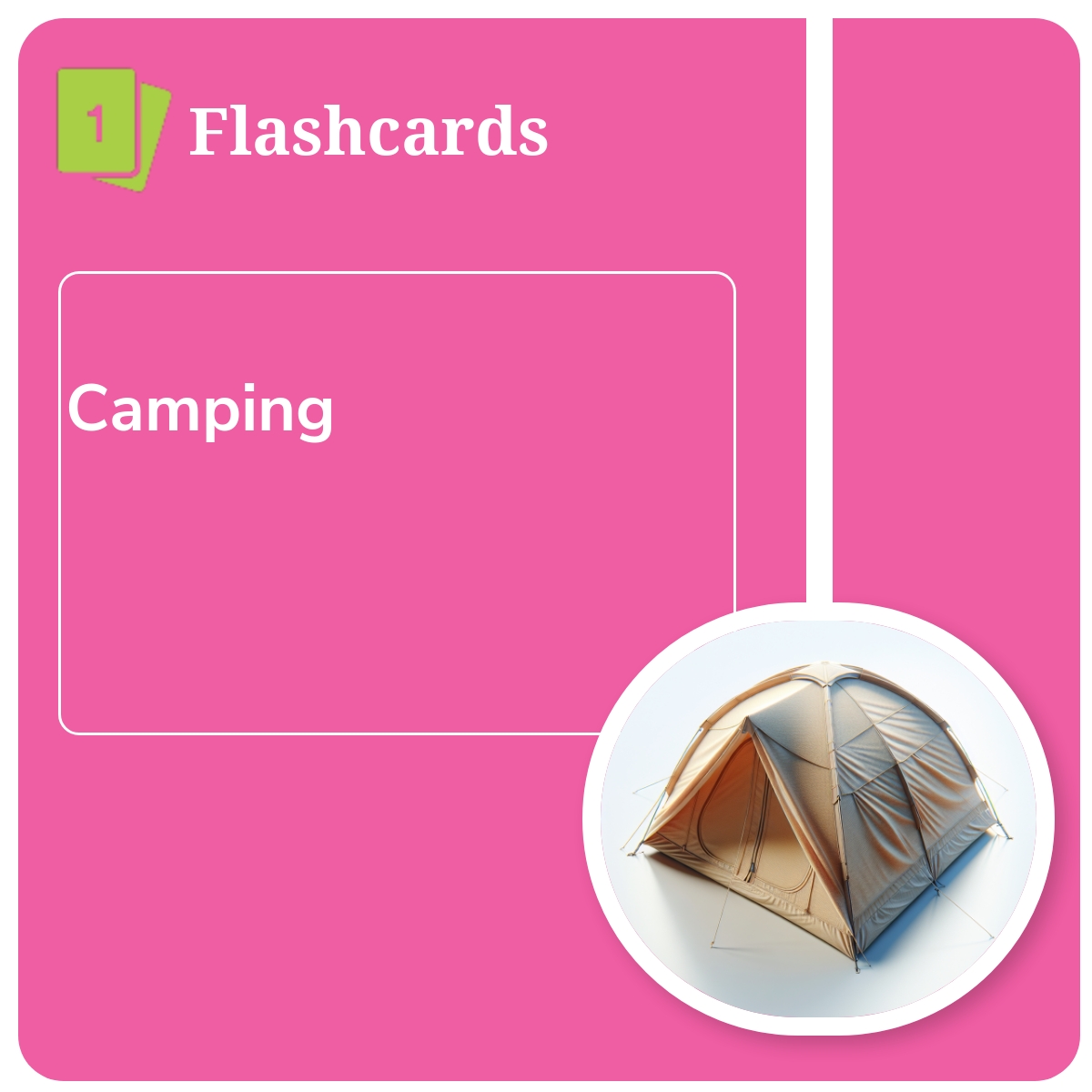 Flashcards 10 x 2: Camping