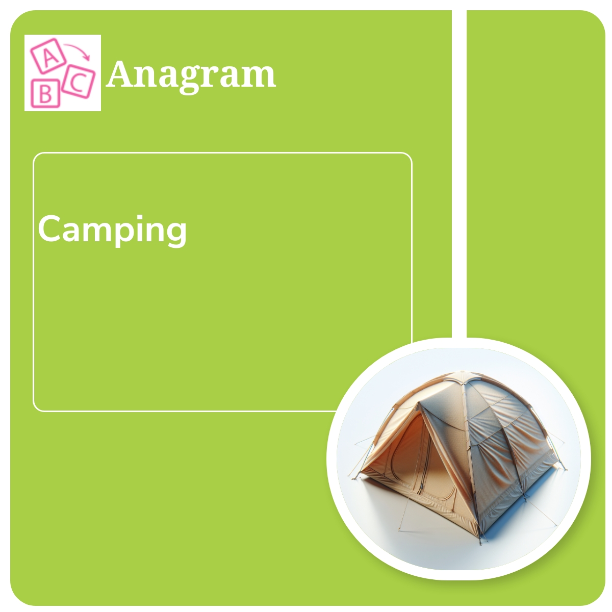 Simple Anagram: Camping
