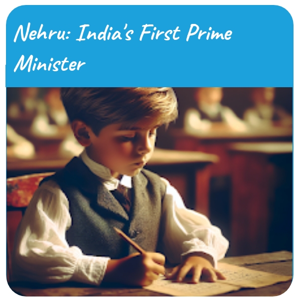 History Plan: Nehru: India's First Prime Minister