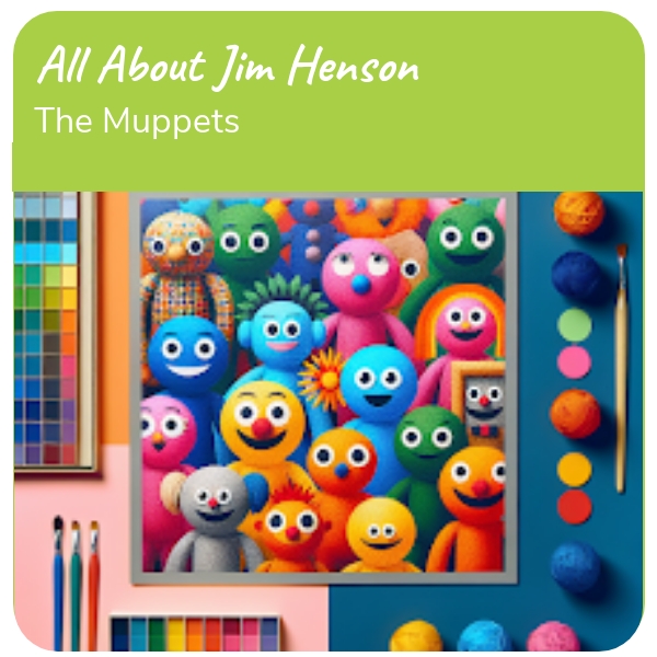 Visual Arts Plan: All About Jim Henson  (3rd-6th Class)