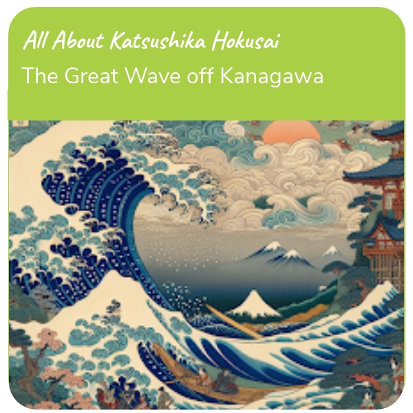 Visual Arts Plan: All About Katsushika Hokusai  (3rd-6th Class)