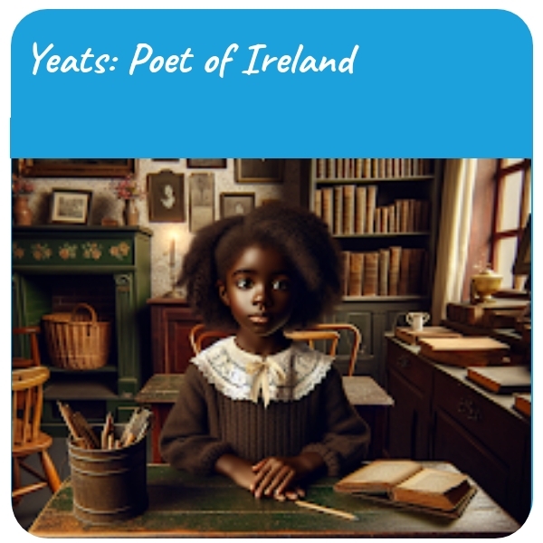 History Plan: Yeats: Poet of Ireland