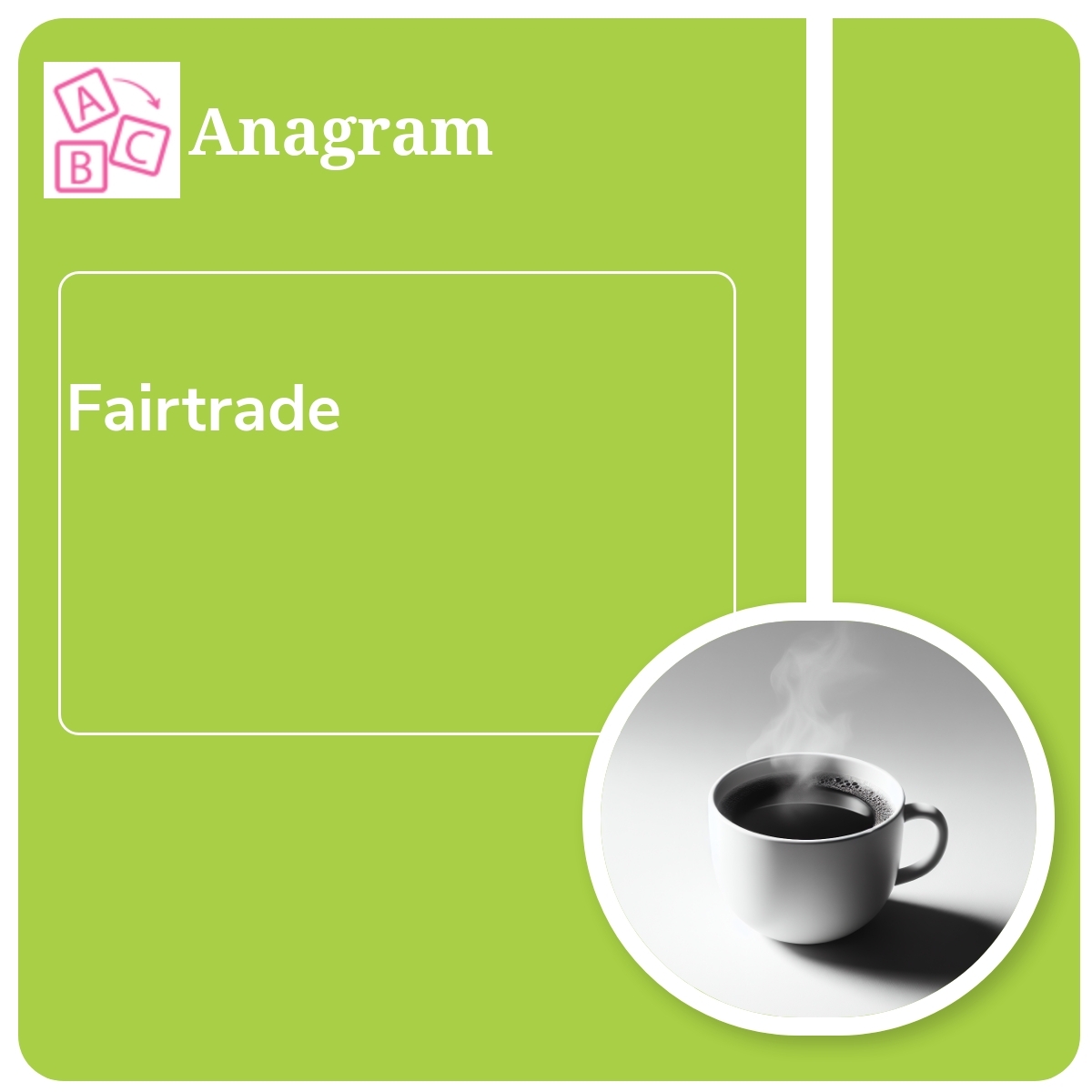 Simple Anagram: Fairtrade